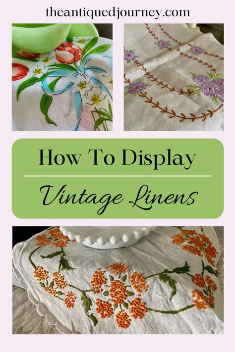 a collection of vintage linens displayed throughout the home Repurpose Embroidered Linens, Things To Make With Vintage Linens, Displaying Vintage Linens Ideas, Decorating With Vintage Handkerchiefs, Vintage Linen Projects, Vintage Kitchen Linens, Old Hankies Ideas, How To Display Vintage Hankies, Display Vintage Linens