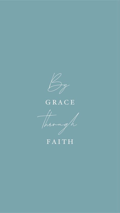 By Grace Through Faith, By Grace Through Faith Wallpaper, Minimalist Christian Wallpaper, Bible Quotes Background, Bible Words Images, Motivational Bible Verses, Christian Quotes Wallpaper, Christian Affirmations, Bible Quotes Images