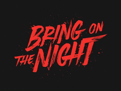 'Bring On The Night' by Laura Dillema Alfabet Font, Lettering Inspiration, New Retro Wave, Have Inspiration, Font Inspiration, Title Design, Jason Todd, Typography Letters, Graffiti Lettering