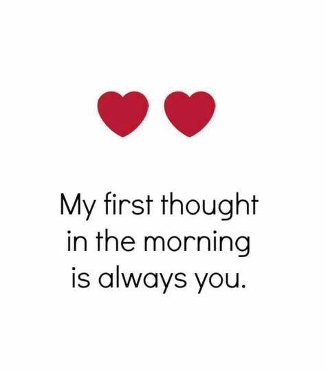 Morning Text Messages, I Love Her Quotes, Meaningful Love Quotes, Morning Love Quotes, Love Quotes For Him Romantic, Soulmate Love Quotes, Deep Quotes About Love, Gf Bf, Sweet Love Quotes