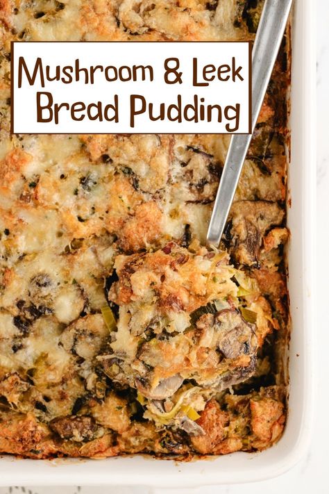 Mushroom and leek bread pudding is a favorite holiday side dish. It’s savory, satisfying, and just perfect alongside a big feast. via @cmpollak1 Mushroom And Leek Bread Pudding, Leek Bread Pudding, Leek Bread, Holiday Recipes Thanksgiving, Best Thanksgiving Side Dishes, Holiday Side Dish, Gratin Dish, Holiday Side, Thanksgiving Recipes Side Dishes