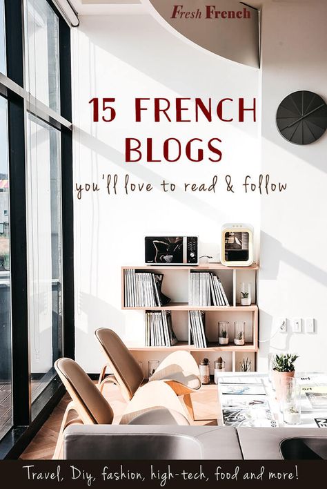 This list of 15 top French bloggers is perfect for intermediate French students! I also explain how to make a solid habit out of reading French every week. French Practice, French For Beginners, French Language Lessons, French Grammar, French Living, French Expressions, French Classroom, French Resources, French Phrases