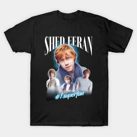 Shed Eeran #1 Superfan - Shed Eeran - T-Shirt | TeePublic Ugly Shirt Ideas, Embarrassing Tshirts, Ugly Tshirts, Silly Tshirts, Silly Shirts, Bad Shirts, Essential Clothing, Silly Shirt, Funky Shirts