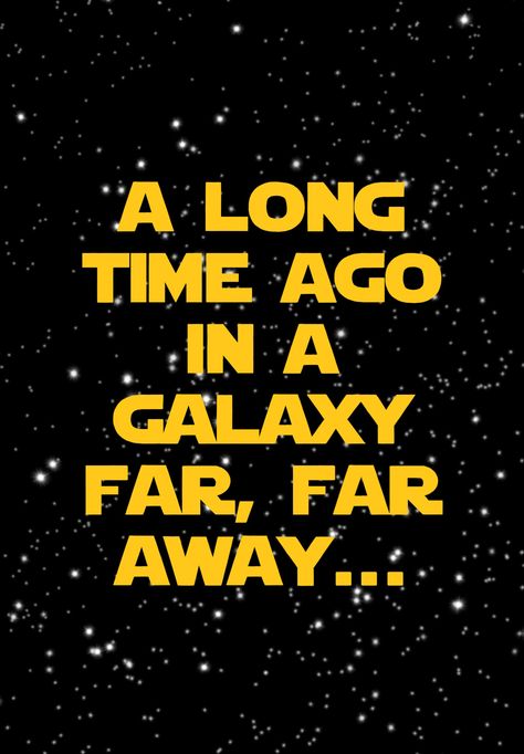 Drawing of a Star Wars quote “A long time ago in a galaxy fra, far away…” made with procreate. Stormtrooper Party, National Star Wars Day, Star Wars Opening, Christmas Invites, Star Wars Classroom, Stars Yellow, Star Wars Room, Star Wars Quotes, Star Wars Cake