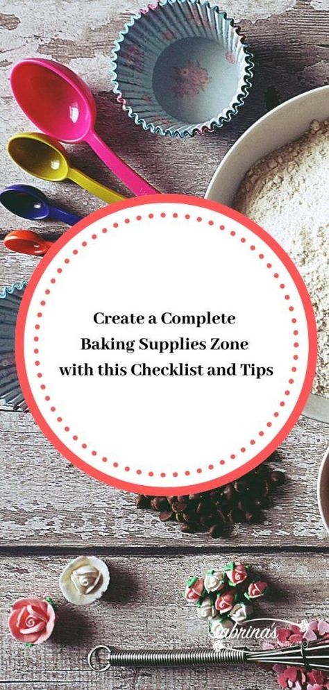 Create a Complete Baking Supplies Zone with this Checklist and Tips Small Kitchen Organization, Kitchen Hacks Organization, Organized Life, Organization Inspiration, Kitchen Cabinet Organization, Declutter Your Home, Fall Baking, Food Tips, Professional Organizer