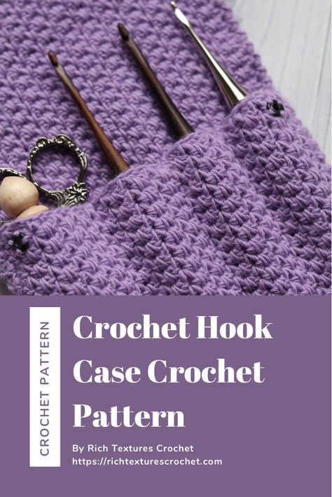 Purple Crochet Hook Case Crochet Pattern 5mm Crochet Hook Patterns Free, Crochet Hook Holder Free Pattern, Crochet Hook Pouch Free Pattern, How To Make A Crochet Hook Case, Hook Case Crochet Pattern, Crochet Hook Case Free Pattern, Diy Crochet Hook Case, Easy Crochet Hook Case Pattern, Crochet Hook Case Sewing Pattern