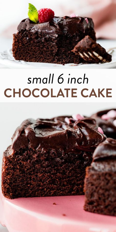 Chocolate Cake 6 Inch, 6 Inch Chocolate Cake, Mini Cake Recipes, Cake For Two Recipe, The Best Chocolate Cake Recipe, Small Chocolate Cake, Chocolate Cake With Chocolate Ganache, Best Chocolate Cake Recipe, Mini Chocolate Cake