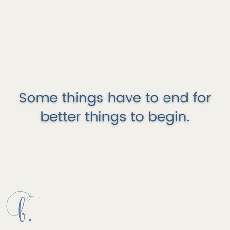 Some things have to end for better things to begin. Before a new season begins you have to get rid of some things. Accepting that things must end can be difficult, especially when you’re comfortable (even if it is chaos). Take time to reflect on your life and identify what has run its course. Release it and allow better things to enter your life. #newbeginning #mentalhealth #motivation #lifecoach #motivationalspeaker #inspiration #wellness #intergrativewellness #bwell #selfawareness Some Endings Are New Beginnings, Things Are Getting Better Quotes, Accept That Things End, It’ll Get Better, Before 2023 Ends Quotes, Before 2023 Ends, Things Get Better Quotes, Getting Better Quotes, Things Will Get Better Quotes