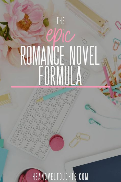 These four items are exactly what every romance novel needs! This epic romance novel formula will have you selling hundreds of novels! Novels Romance, Novel Tips, Romance Writing, Plot Ideas, Writer Life, Adult Romance Novels, Writing Romance Novels, Marriage Romance, Cookbook Template