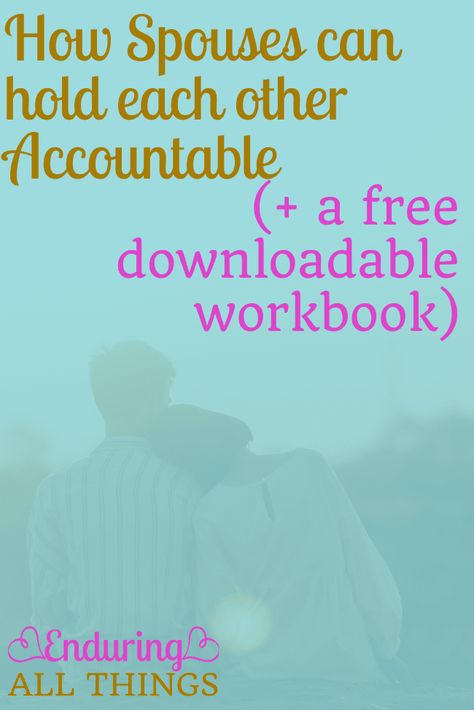 Accountability In Marriage, Relationship Things, Healthy Living Motivation, Orange Theory Workout, Accountability Partner, Best Marriage Advice, Free Workbook, Women Power, Marriage Goals