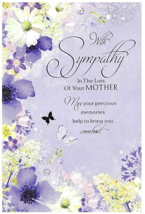 Loss Of Your Mother, Condolences Messages For Loss, Sympathy Verses, Words For Sympathy Card, Losing Your Mother, Sympathy Card Sayings, With Deepest Sympathy, Condolences Quotes, Happy Birthday Beer