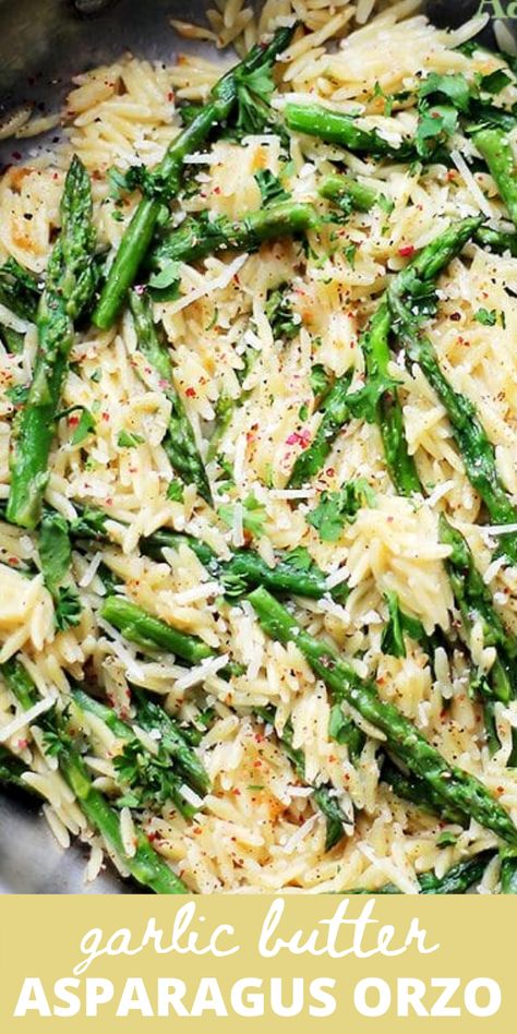 up close overhead shot of orzo pasta and asparagus spears in a skillet. Garlic Butter Asparagus, Orzo Recipes Side, Asparagus Orzo, Butter Asparagus, Pasta With Asparagus, Asparagus Side Dish, Pasta Side Dishes, Orzo Recipes, Pasta Sides