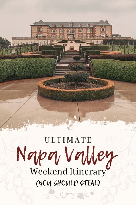 The ultimate Napa Valley itinerary for the perfect weekend away. Whether it's your honeymoon, bachelorette party, or simply a vacation, all the best wineries and things to do on a short Napa Valley trip. Includes suggestions on where to stay and how to choose the best town. Read more #napavalleyitinerary #napavalley #thingstodoinnapavalley #napavalleyhoneymoon #napavalleyvacation Travel To Usa, Napa Valley Itinerary, Napa Valley Vacation, Napa Trip, Napa Valley Trip, Weekend Itinerary, California Vacation, Usa Travel Guide, Wine Travel