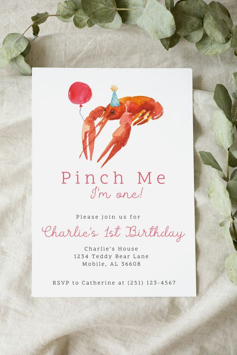 1 Year Birthday Party Themes, Pinch Me Im One Crawfish Birthday, Crawfish First Birthday Party, Funny 1st Birthday Theme, Crawfish First Birthday, Crawfish Birthday Party, Crawfish Birthday, First Birthday Theme, Baby First Birthday Themes