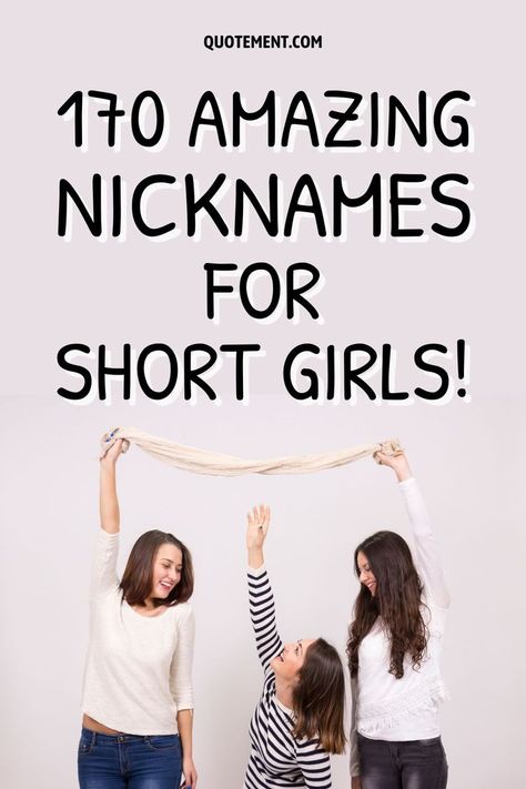 Nicknames for short girls have become a popular thing nowadays. Here are some of the best nicknames to use for your short friend! Nicknames Ideas, Short Friend, Short Girls