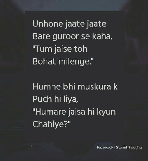 Savage Shayari, Status Attitude, Grateful Quotes, Too Late Quotes, Swag Quotes, Urdu Shayri, Savage Quotes, Friends Forever Quotes, Really Deep Quotes