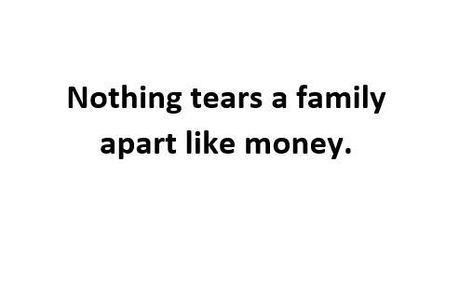 envy, family, greed, jealousy, love of money. Jealousy And Greed Quotes, Money And Greed Quotes, Money Greed Quotes, Money Quotes Greedy Family, Money And Family Quotes, Envy Quotes Family, Family And Money Quotes Truths, Quotes On Money Minded People, Money Hungry People Quotes