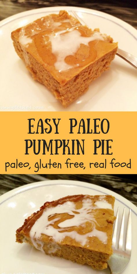 Easy Paleo Pumpkin Pie (Crustless) - Oh Snap! Let's Eat! Pumpkin Pie Crustless, Paleo Pie Crust, Paleo Pumpkin Recipes, Paleo Pie, Pumpkin Pie Ingredients, Pumpkin Donut, Paleo Pumpkin Pie, Crustless Pumpkin Pie, Cinnamon Pumpkin