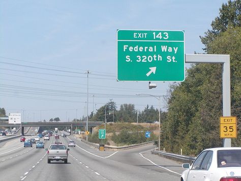 I-5 Exit 143- S 320th St to Federal Way Highway Exit, Road Signs, Seattle Washington, Washington State, Highway Signs, Washington, California, Signs, Federal