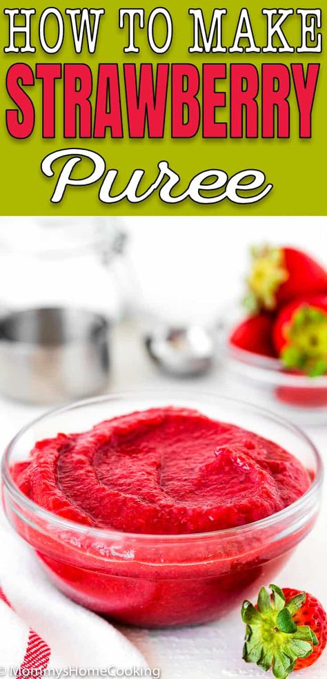 Fruit Puree Recipes, Strawberry Purée, Food Rocks, Pureed Food, Strawberry Stuff, Color Recipe, Food Fest, Strawberry Cake Recipes, Healthy Strawberry