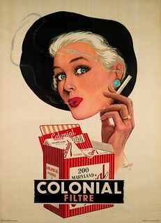 COLONIAL Filtre | Cigarettes Colonial Filtre French ? a post… | Flickr 50s Advertisements, Poster Design Layout, Vintage Advertising Posters, Publicidad Creativa, Poster Ads, Old Ads, Advertising Poster, Creative Advertising, Exhibition Poster