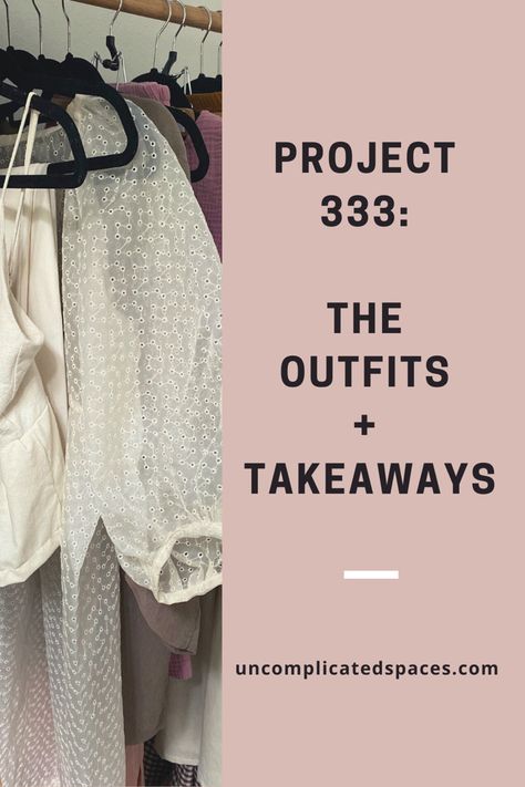 Capsule Wardrobe Creative, Project 333 Spring, 333 Method, 333 Outfit Challenge, 7x7 Wardrobe Challenge, Time Capsule Closet, 333 Challenge Wardrobe, 333 Project Capsule Wardrobe, Dopamine Dressing Capsule