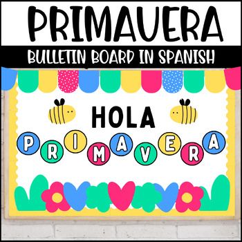 Meet the "Hola Primavera" Classroom Bulletin Board – a must-have for embracing spring vibes in your learning space! Bursting with color and cultural flair, this board adds a touch of warmth and creativity to any classroom. Ideal for Spanish language classes and those celebrating diversity. Spanish Classroom Bulletin Boards, Spanish Bulletin Boards, Easter Bulletin Boards, Mindfulness Classroom, Halloween Bulletin Boards, Spring Bulletin, Language Classes, Classroom Bulletin Board, Spring Bulletin Boards