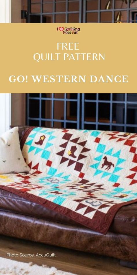 Get your GO! Western Dance Quilt Pattern Here. A Free quilt pattern from AccuQuilt. 400+ Free Quilt Patterns for Beginner & Expert. All Quilters can get inspired! Western Quilt Patterns, Western Colors, Western Applique, Southwestern Quilts, Western Quilts, Western Dance, Beginner Quilt Patterns, Free Quilt Patterns, Strip Quilts