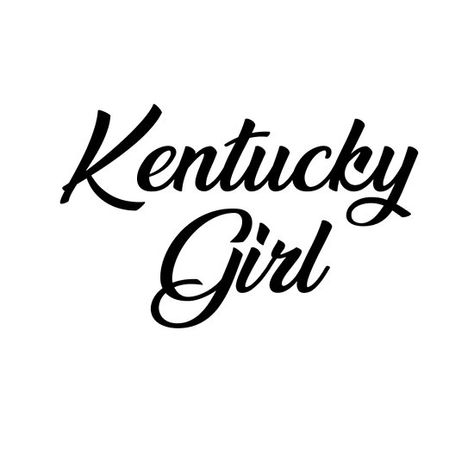 Kentucky Girl - Calligraphy Kentucky Drawing, Kentucky State Outline, Kentucky Outline, Louisville Kentucky Skyline, University Of Kentucky Prints, Kentucky Girl, Usa States, Kentucky, Calligraphy