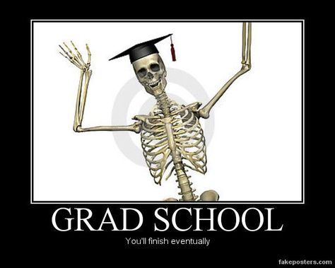 Grad School Humor, Dissertation Humor, Graduate School Humor, Phd Humor, Diagnostic Medical Sonography, Phd Life, Cute Relationship Texts, Demotivational Posters, Master's Degree