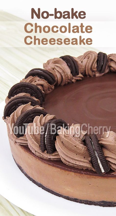 No-Bake Chocolate Cheesecake Recipe. Learn how to make this creamy and delicious dessert with an Oreo crust and a rich chocolate filling. Topped with milk chocolate ganache and cocoa whipped cream. #recipe #dessert #cheesecake #nobake #homemade #DIY Chocolate Cream Cheesecake, Chocolate Cheesecake Recipe No Bake, Milk Chocolate Cheesecake, Easy No Bake Chocolate Cheesecake, Oreo Cake Recipe Homemade, Freeze Cheesecake, Aesthetic Oreo, Chocolate Cheesecake No Bake, Chocolate No Bake Cheesecake