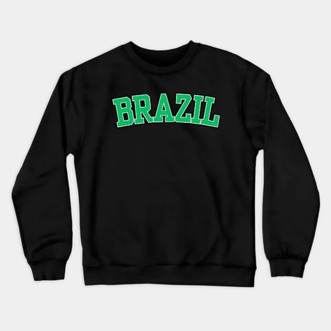 Classic Brazil Athletic Font Design - Green and White - Brazil - Crewneck Sweatshirt | TeePublic Athletic Fonts, Font Design, Fonts Design, Green And White, Crewneck Sweatshirt, Brazil, Crew Neck Sweatshirt, Crew Neck, Sweatshirts