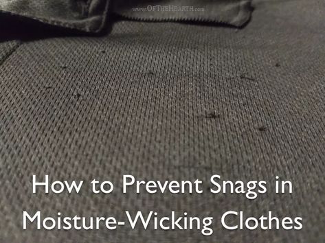 How to Prevent Snags in Moisture-Wicking Clothes Moisture Wicking Clothes, Leftover Green Beans, Mesh Laundry Bags, Hot And Humid, Get Excited, Synthetic Fabric, Moisture Wicking Fabric, Washing Clothes, Moisture Wicking