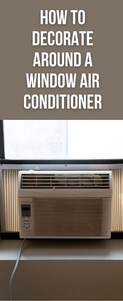 Decorate Around A Window, Window Unit Air Conditioners, Window Ac Unit, Window Ac, Air Conditioner Units, Room Air Conditioner, Window Air Conditioner, Window Unit, Ac Units