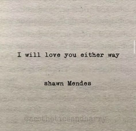 Shawn Mendes Quotes Lyrics, Meaningful Song Lyrics, Singer Quote, Shawn Mendes Quotes, Shawn Mendes Lyrics, Song Lyric Quotes, Favorite Lyrics, Bio Quotes, Magic Words