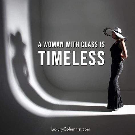 Classy woman - classy girl quotes - Quotes for girls and classy lady quotes Stay Classy Quotes Woman, Ladies Quotes Classy, Classy Lady Quotes, Dress Up Quotes, Smart Women Quotes, Classy Women Quotes, Classy Girl Quotes, Elegance Quotes, Fashion Quotes Inspirational