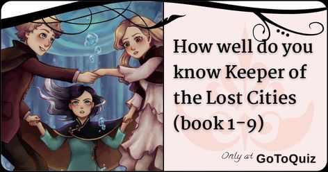 Books To Read If You Like Kotlc, Kotlc Ability Quiz, Keeper Of The Lost Cities Unraveled, Keeper Of The Lost Cities Quizzes, Kotlc Quiz, Keeper Of The Lost Cities Merch, The Keeper Of The Lost Cities, Kotlc 9.5, Kotlc Quizzes