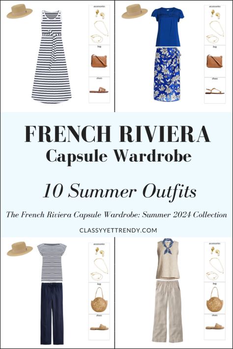 French Riviera Summer 2024 Capsule Wardrobe Preview - Classy Yet Trendy French Riviera Fashion Summer, French Riviera Outfits, Riviera Fashion, Capsule Wardrobe Jewelry, Maternity Capsule Wardrobe, French Riviera Style, Outfit Ideas Beach, Spring Summer Capsule Wardrobe, Classy Yet Trendy