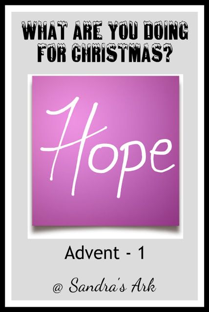 Sandra's Ark: What are you doing for Christmas? Advent 1 Hope Advent Lesson For Kids, Intentional Christmas, Advent Hope, Bible Highlighting, The True Meaning Of Christmas, Christmas Devotional, Short Series, Christ Centered Christmas, Advent Activities