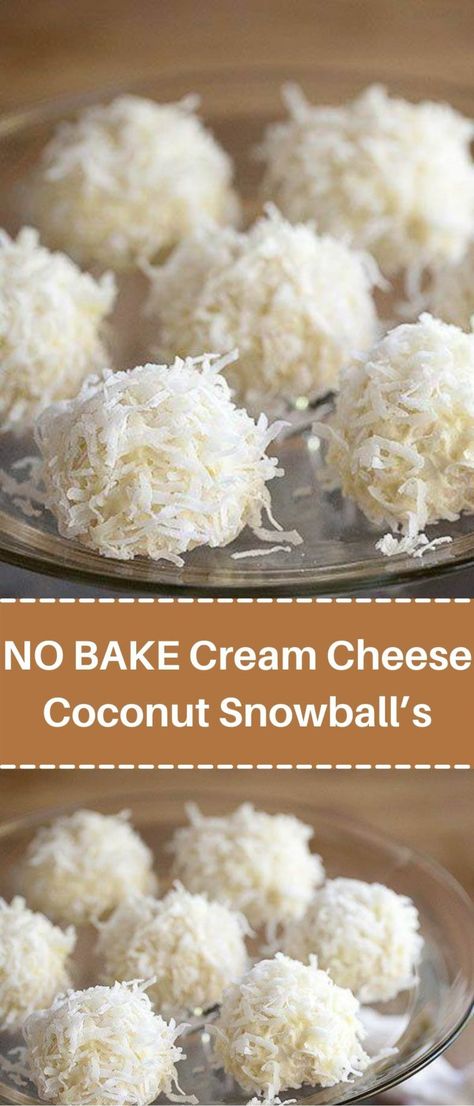 Cheese And Pineapple, Champurrado Recipe, Best No Bake Cookies, Snowballs Recipe, Coconut Snowballs, Cream Cheese Desserts, Christmas Baking Recipes, Cream Cheese Cookies, Cream Cheese Recipes