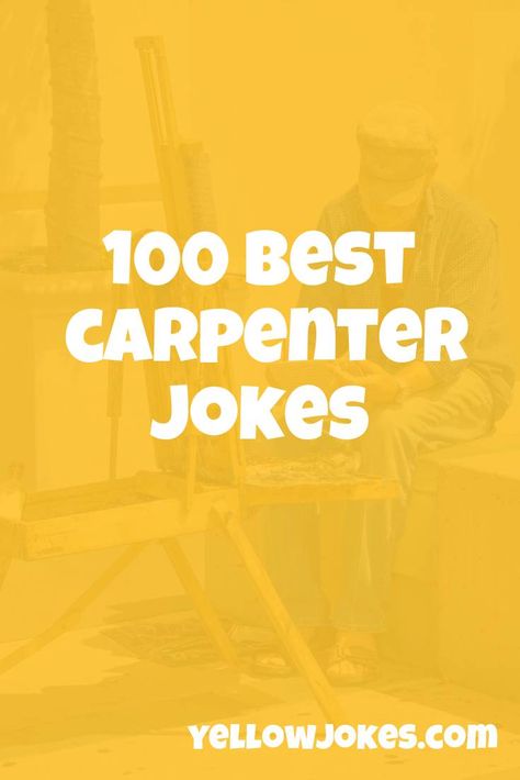 Carpenter Quotes Funny, Construction Jokes, Carpentry Quotes, Carpenter Quote, Contractor Quotes, Woodworking Quotes, Birthday Puns, Joke Gifts, Carpentry And Joinery