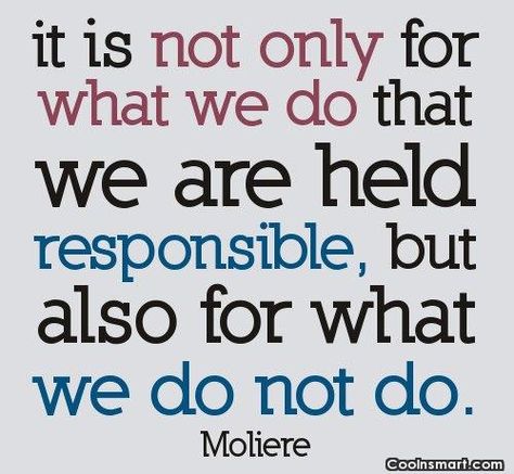 Obligation Quotes Sayings | Responsibility Quotes and Sayings Obligation Quotes, Responsibility Quotes, Very Best Quotes, Fat Food, Life Quotes Pictures, Food Family, Inspirational Quotes Pictures, Quotable Quotes, Inspiring Quotes About Life