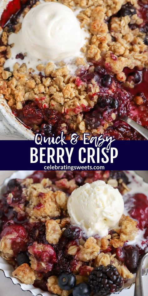 bowl of juicy red and purple berries with brown crips and vanilla ice cream Easy Berry Crisp, Triple Berry Crisp, Fruit Crumble Recipe, Berry Crumble Recipe, Mixed Berry Crisp, Berry Crisp Recipe, Fruit Crisp Recipe, Berry Cobbler Recipes, Berry Dessert Recipes