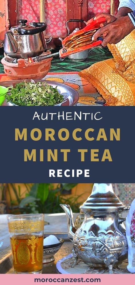 Middle Eastern Tea Recipes, Moroccan Tea Recipe, Moroccan Drinks, Moroccan Recipes Authentic, Moroccan Tea Party, Moroccan Dessert, Moroccan Mint Tea Recipe, Tea Pastries, Moroccan Coffee