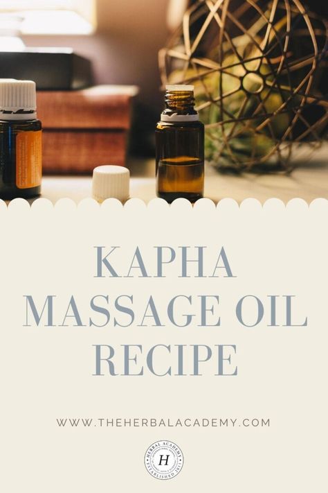 Kapha Massage Oil Recipe (Late Winter and Early Spring) | Herbal Academy | This kapha massage oil recipe features herbs and spices with a warming and invigorating energy, which makes it great for cold weather. Message Oil Recipe, Massage Oil Recipe, Homemade Massage Oil, Massage Oils Recipe, Kapha Dosha, Message Oil, Study Snacks, Herbal Academy, Ayurvedic Massage