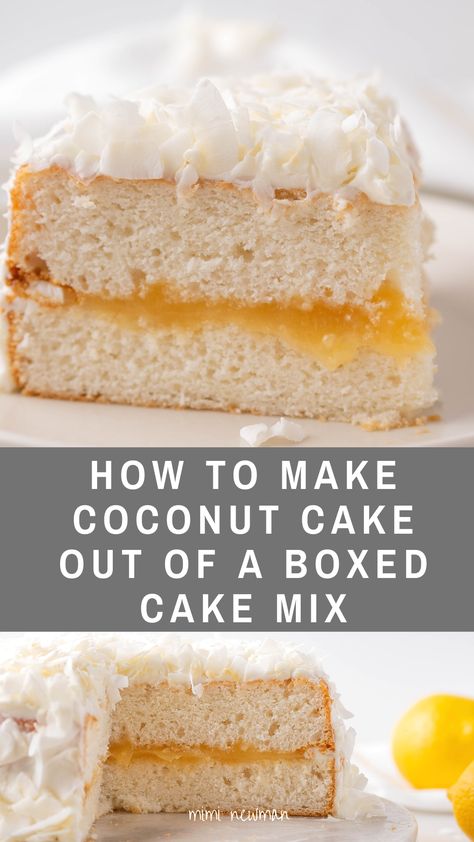 How to Make a Coconut Cake out of Boxed Cake Mix Coconut Cupcakes From Cake Mix Boxes, Coconut Cake From Cake Mix Boxes, Lemon Cake Mix Recipe, Vegan Lemon Cake, Lemon And Coconut Cake, Boxed Cake Mixes Recipes, Cake Mix Desserts, Coconut Cake Recipe, Coconut Cupcakes