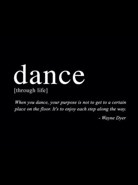 When you dance, your purpose... Quotes On Dance Inspiration, Dance Through Life Quotes, Dance Is Life Quotes, Vision Board Dance Aesthetic, Dance Vibes Aesthetic Wallpaper, Best Dance Quotes, Motivational Dance Quotes, Dance Inspiration Quotes, Dance Life Aesthetic