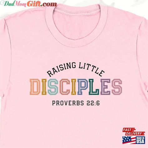 Raising Little Disciples Shirt Christian Mom Tiny T-Shirt Hoodie Check more at https://dadmomgift.com/product/raising-little-disciples-shirt-christian-mom-tiny-t-shirt-hoodie/ Raising Tiny Disciples, Raising Disciples Shirt, Raising Disciples, Christian Shirt, Tiny Humans, Christian Shirts, Hoodie Shirt, T Shirt