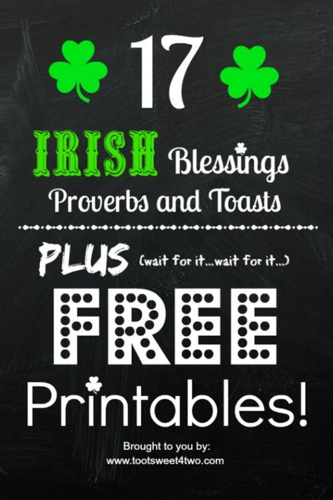 FREE Autumn Printable - Toot Sweet 4 Two Irish Blessing Printable, Irish Toasts, Irish Sayings, Irish Things, Game Day Quotes, Open Word, St Patties, Irish Blessings, Party Frame