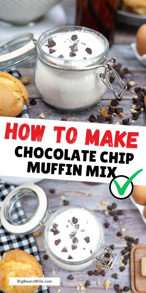 Chocolate Chip Muffin Mix - keep this homemade Chocolate Chip Muffin Mix in the pantry for when you're ready to make breakfast chocolate chip muffins or gift a jar of it with a sweet tag to a friend as a fun homemade gift! via @bigbearswife Homemade Muffin Mix In A Jar, Chocolate Chip Muffin Tops Recipe, Homemade Muffin Mix, Chocolate Chip Muffin Mix, Homemade Chocolate Chip Muffins, Vegan Chocolate Chip Muffins, Fun Homemade Gifts, Breakfast Chocolate, Chocolate Chip Muffin